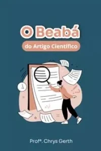 Capa do livro didático para estudantes de pós-graduação a superarem o grande desafio da pesquisa: publish or perish